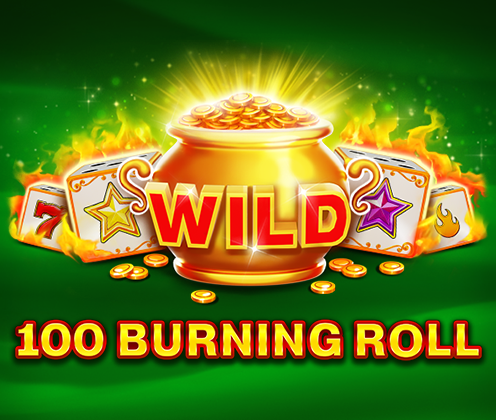 100 Burning Roll