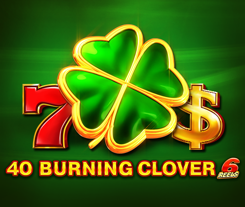 40 Burning Clover 6 Reels